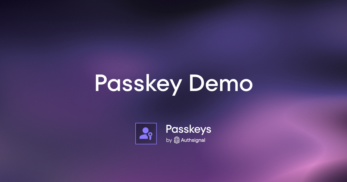 Auth Signal Passkeys demo | Authsignal